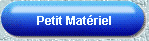 Petit Mat�riel