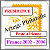 FRANCE - PRESIDENCE - Timbres AVIATION 2002 à 2006 (AV10) Cérès