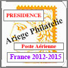 FRANCE - PRESIDENCE - Timbres AVIATION - 2012 à 2015  (AV12) Cérès
