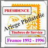 FRANCE - PRESIDENCE - Timbres de SERVICE - 1992 à 1996 (PSP6) Cérès