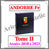 ANDORRE Franais Luxe - Album N2 - 2010  2022 - AVEC Pochettes (ANDF-ALB-2) Davo
