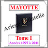 MAYOTTE Luxe - Album N1 - 1997  2011 - AVEC Pochettes (MAYO-ALB-1) Davo