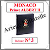 RELIURE LUXE - MONACO N III (Prince ALBERT II) et Boitier Assorti (MONA-LX-REL-3BIS) Davo