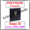 POLYNESIE Franaise Luxe - Album N2 - 1990  2009 - AVEC Pochettes (POLY-ALB-2) Davo