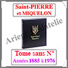 SAINT-PIERRE et MIQUELON Luxe - Album N0 - 1885  1976 - AVEC Pochettes (SPM-ALB-0) Davo