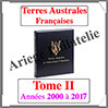 TERRES AUSTRALES Franaises Luxe - Album N2 - 2000  2017 - AVEC Pochettes (TAAF-ALB-2) Davo
