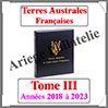 TERRES AUSTRALES Franaises Luxe - Album N3 -  Annes 2018  2022 - AVEC Pochettes (TAAF-ALB-3) Davo