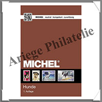 MICHEL - Catalogue Mondial des Timbres - CHIENS - 2018 (M171-2018)