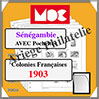 SENEGAMBIE - Anne 1903 - AVEC Pochettes (MCSENEGAMBIE ou 341275) Moc