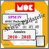 SAINT-PIERRE et MIQUELON IV - Jeu de 2010  2019- AVEC Pochettes (MC15PM-4 ou 343179) Moc