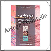FAYETTE - La C�te des Billets de Banque de FRANCE et du TRESOR - Edition 2012 (1790-12)