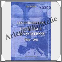 SOHIER - Les EUROBILLETS - De 2002 � 2011 - 3 �me Edition (1816-11))