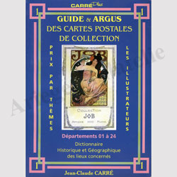 CARRE : Guide et Argus des Cartes Postales - Tome 1
