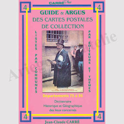 (w:1500g)CARRE : Guide et Argus des Cartes Postales - Tome 4