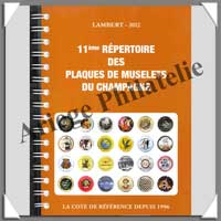 LAMBERT - 11 �me R�pertoire Muselets Champagne - Edition Spirale 2012 (1863-12SP)