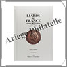 CREPIN - LLIARDS de FRANCE - Royaux et Fodaux de 1607  1715 (1866) Les Chevau-Lgers
