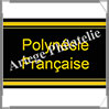 ETIQUETTE Autocollante - PAYS - POLYNESIE FRANAISE  (Pays  Polynsie Franaise) Safe