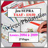TERRES AUSTRALES Françaises - Jeu SC - 2004 à 2009 - Avec Pochettes (13150) Yvert et Tellier