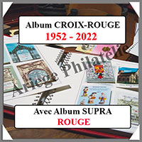 FRANCE - Jeu SC - CROIX-ROUGE - 1952  2022 - Avec Pochettes + 1 Album SUPRA (135983)