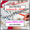 ANDORRE - Jeu SIGMA - 1994 à 1997 - Avec Bandes (85240) Yvert et Tellier