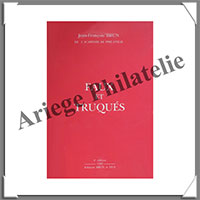 BRUN - FAUX et TRUQUES - Seconde Edition (9221)