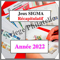 Jeux YVERT et TELLIER - SIGMA - Rcapitulatif - Anne 2022