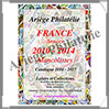 MANCOLISTE des Timbres Courants de FRANCE - 2010  2014 Arige Philatlie