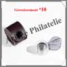 LOUPE de PRECISION Chrome - Grossissement x10  - Lentille 18 mm (302628 ou LU24) Leuchtturm