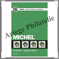 MICHEL - Catalogue Mondial des Timbres - FOOTBALL - 2016 (6078-2016)