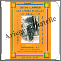 CARRE : Guide et Argus des Cartes Postales - Volume 5 - Additifs 01  95 (1850-5)