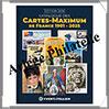 YVERT - Un Si�cle de Maximaphilie - Edition 2026 (301207) Yvert et Tellier