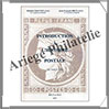 BRUN - INTRODUCTION  l'Histoire PSTALE - De 1848  1878 (9220) Brun et Fils